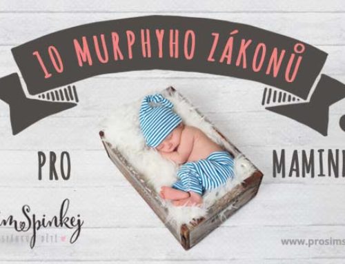 10 Murphyho zákonů pro maminky